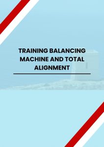 TRAINING BALANCING MACHINE AND TOTAL ALIGNMENT