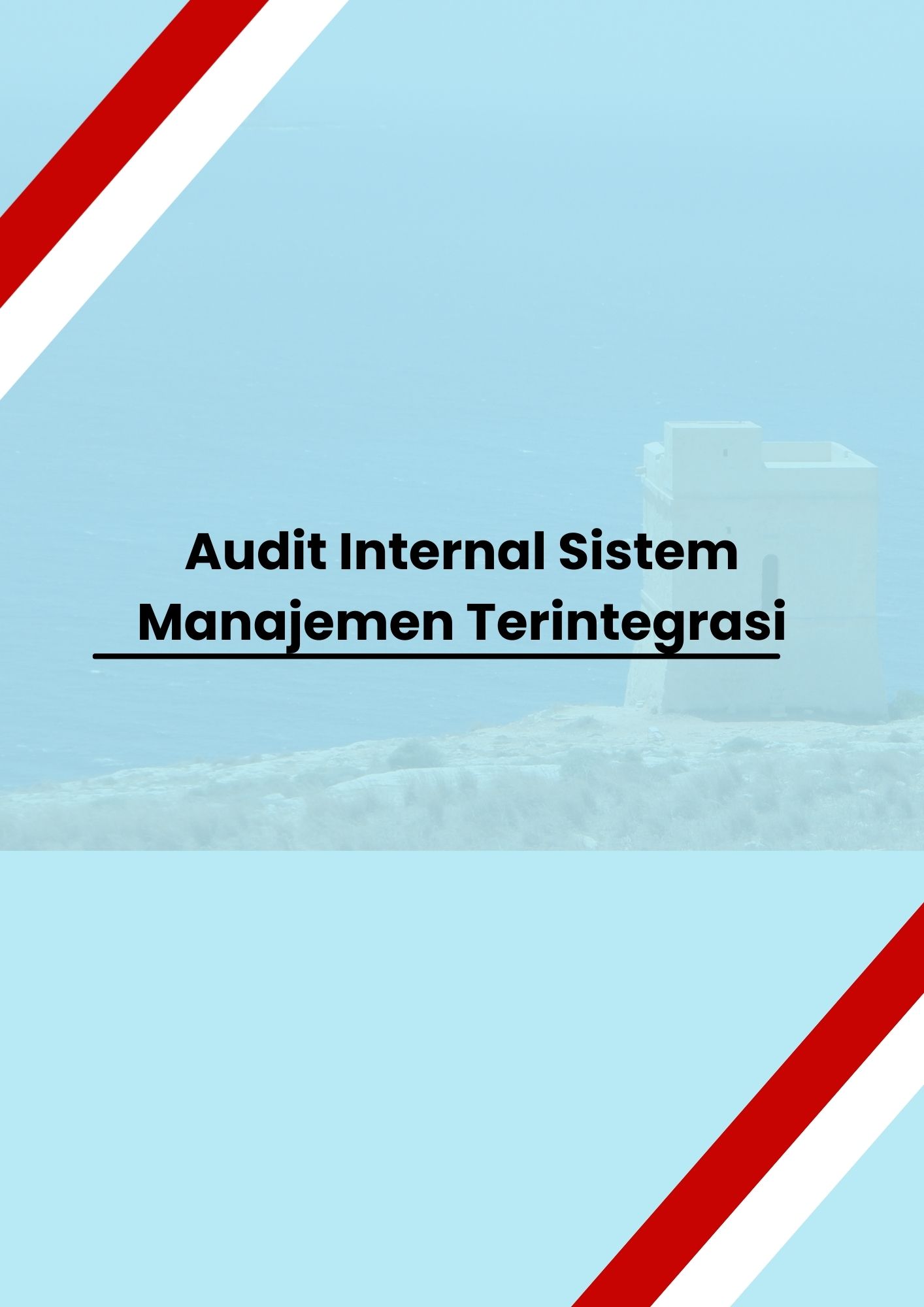 Audit Internal Sistem Manajemen Terintegrasi