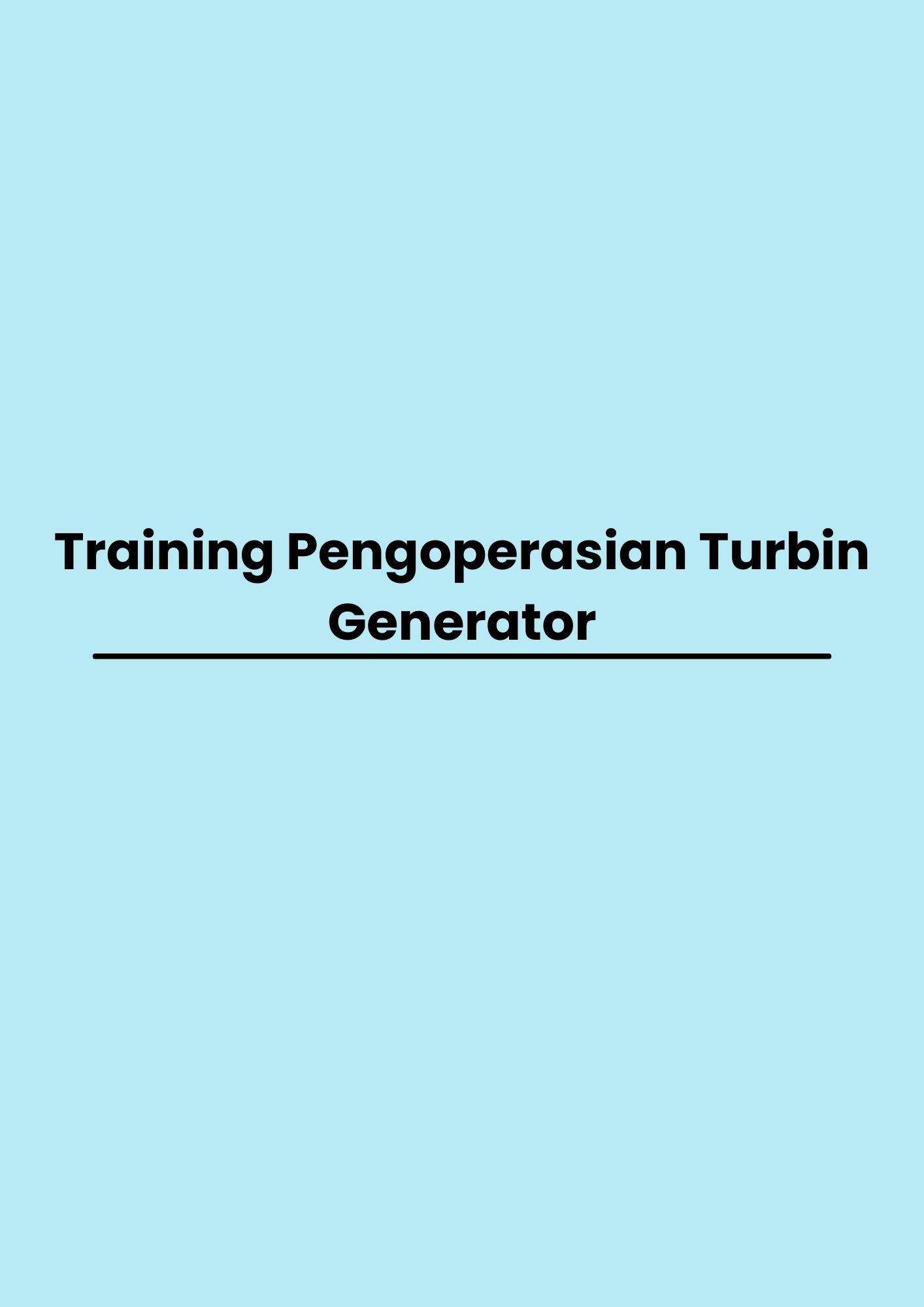 pelatihan Pengoperasian Turbin Generator di jakarta
