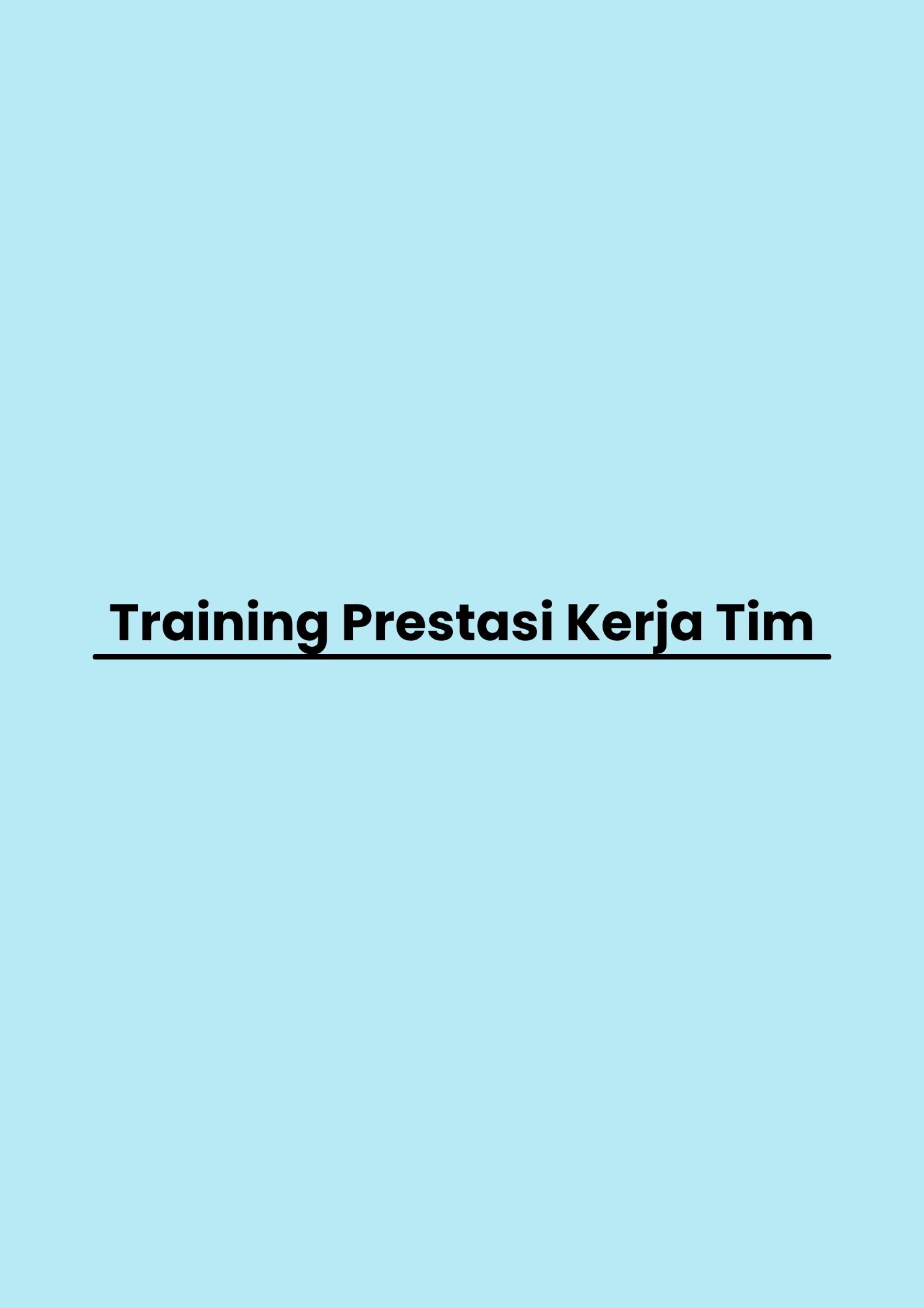 Training Prestasi Kerja Tim pelatihan Prestasi Kerja Tim di jakarta