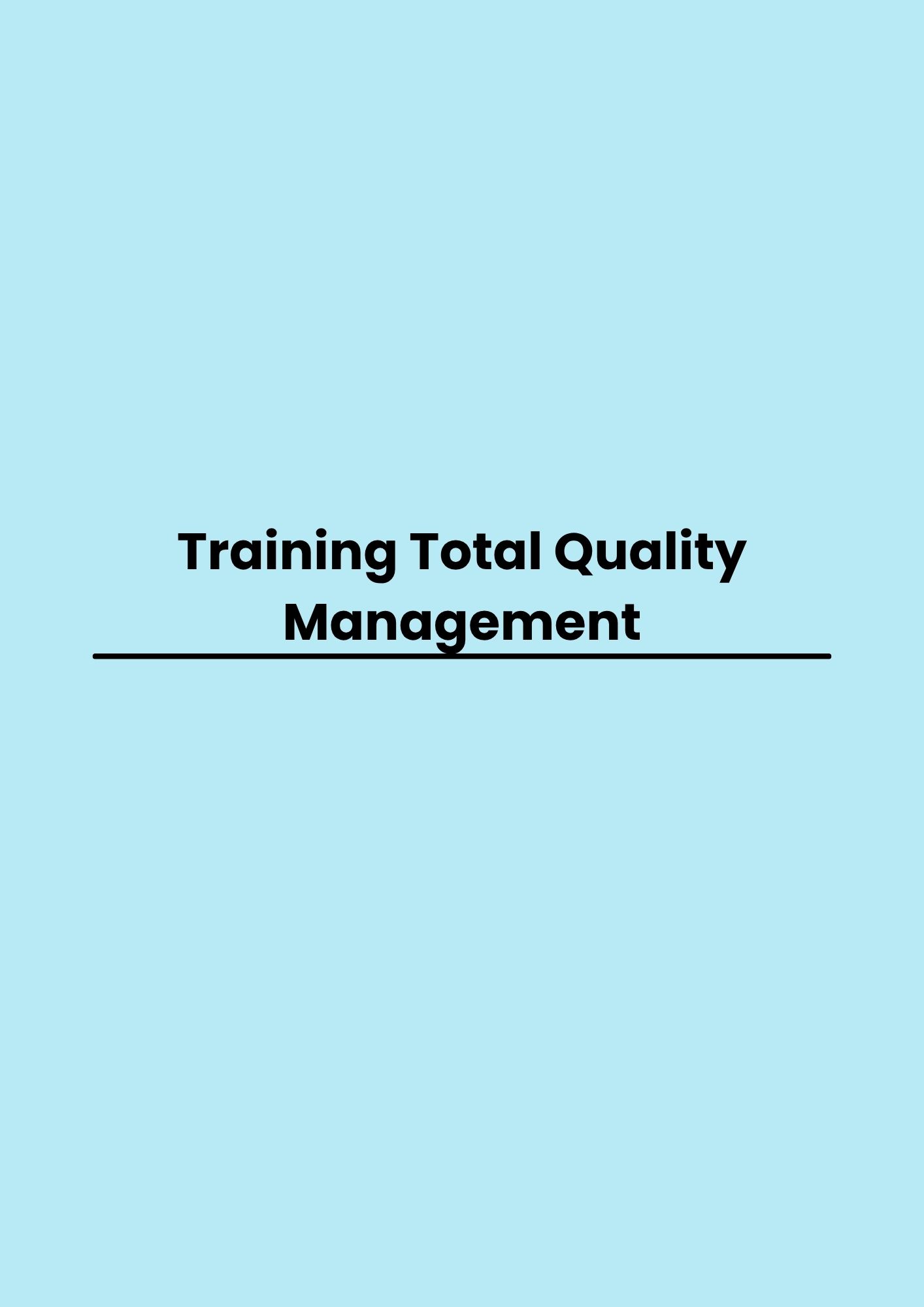 Training Total Quality Management pelatihan Total Quality Management di jakarta