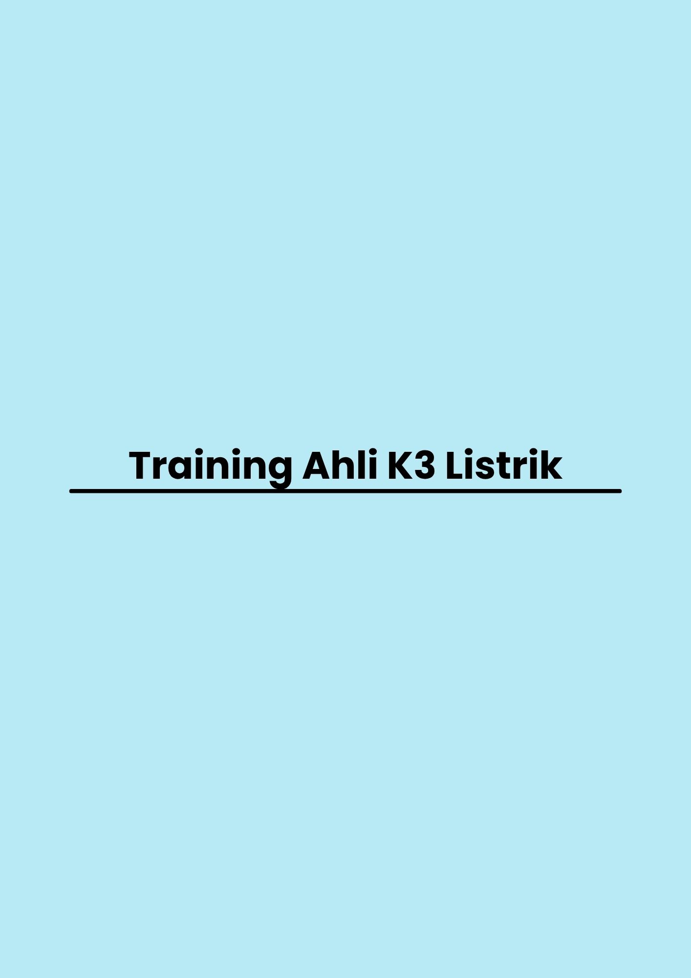 Training Ahli K3 Listrik pelatihan Ahli K3 Listrik di jakart