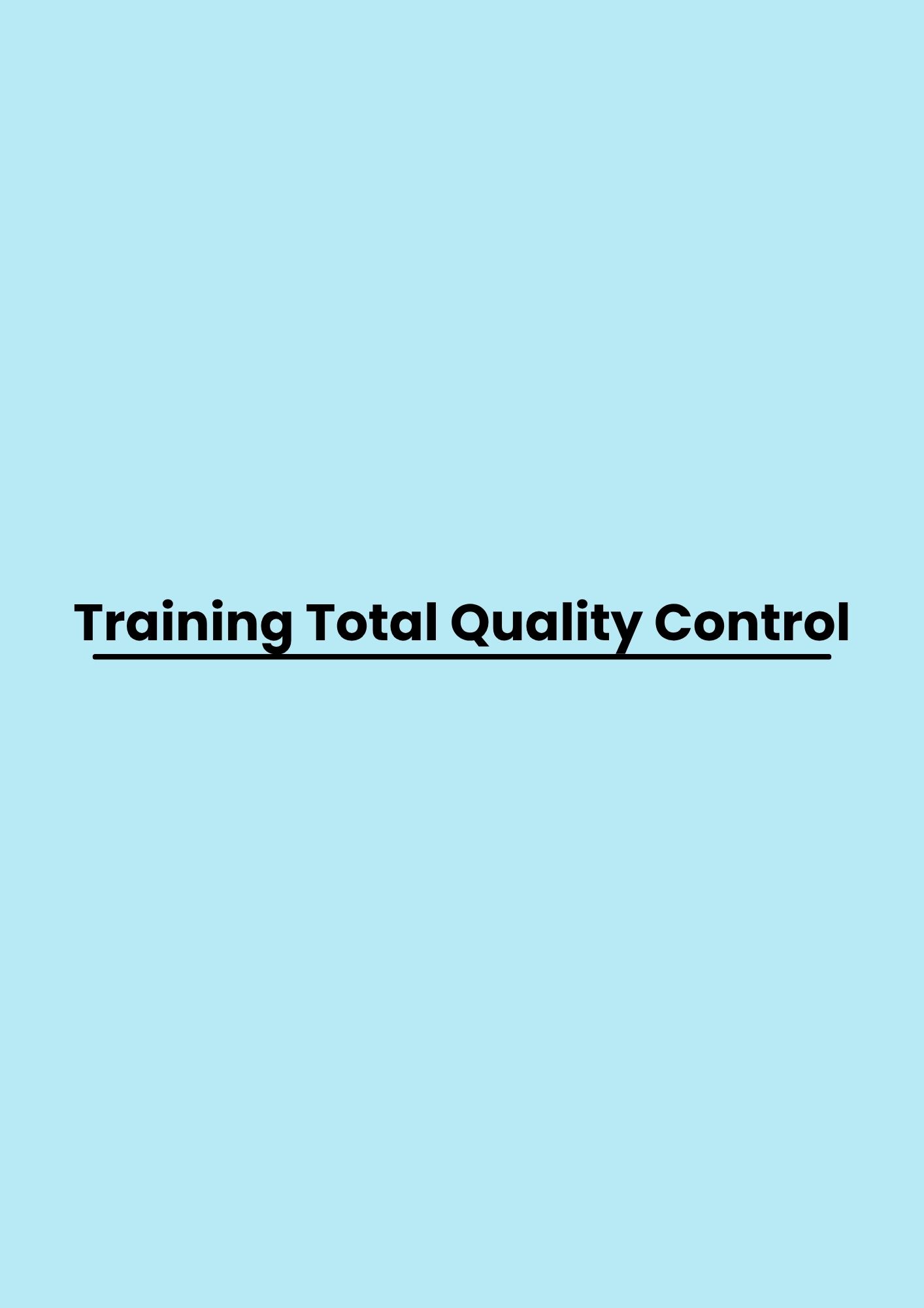 pelatihan Total Quality Control di jakarta