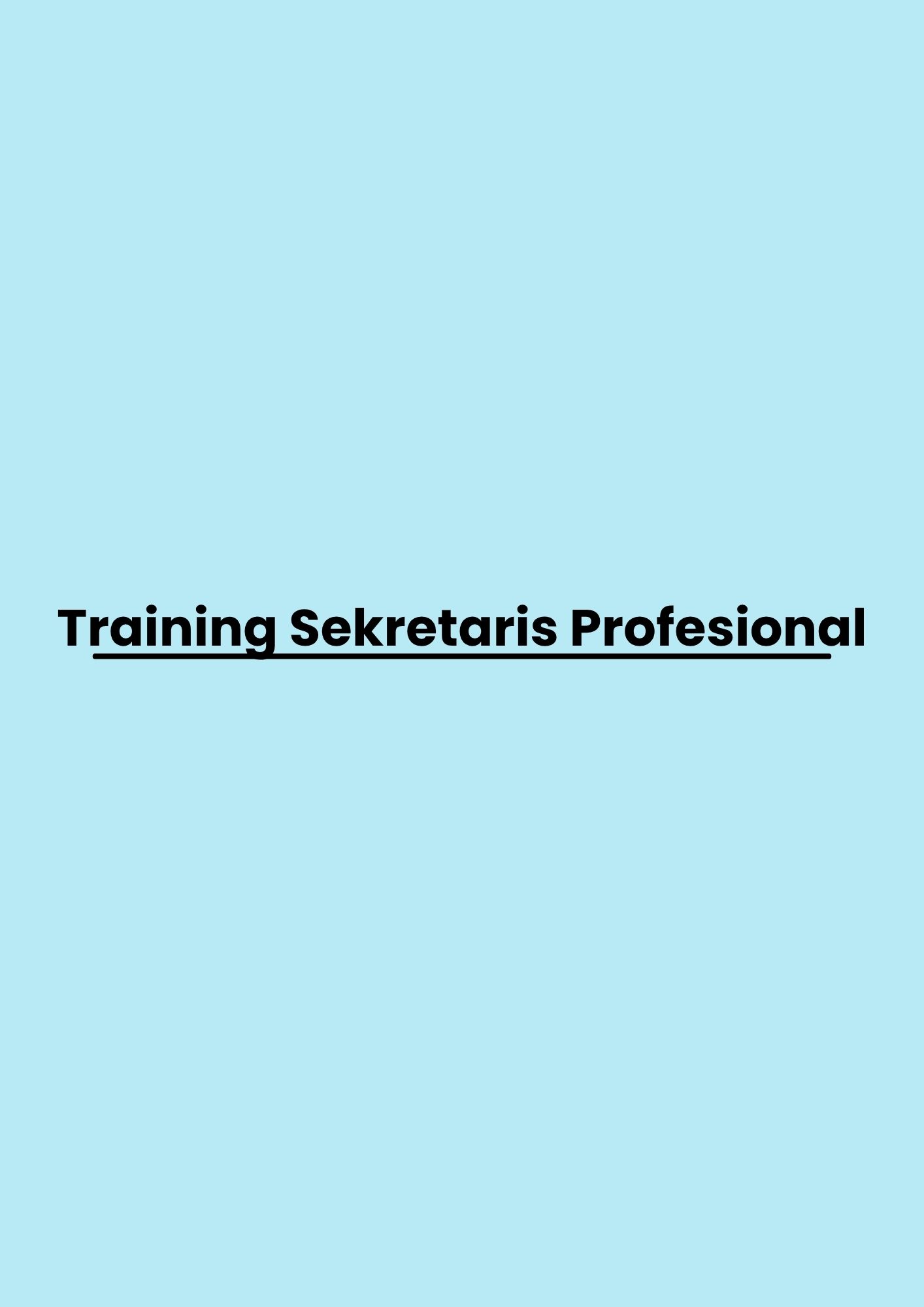Training Sekretaris Profesional pelatihan Sekretaris Profesional di jakarta