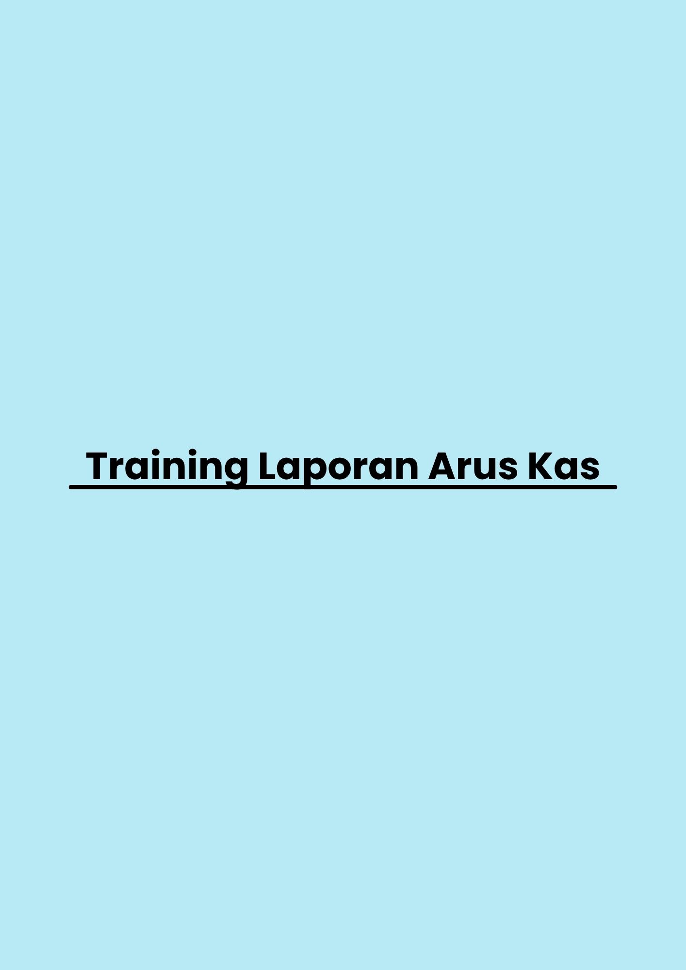 Training Laporan Arus Kas pelatihan Laporan Arus Kas di jakarta