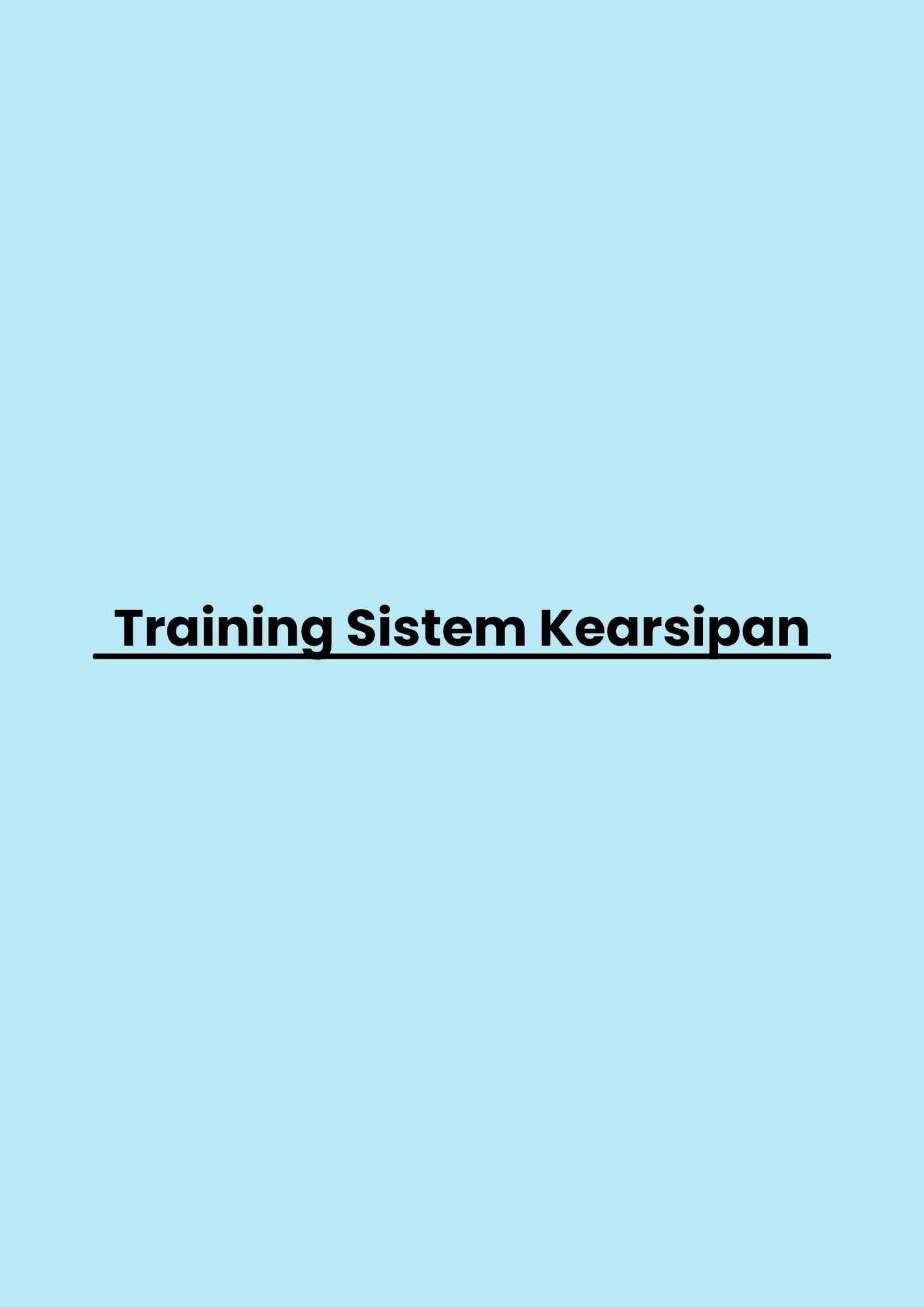 Training Sistem Kearsipan pelatihan Sistem Kearsipan di jakarta