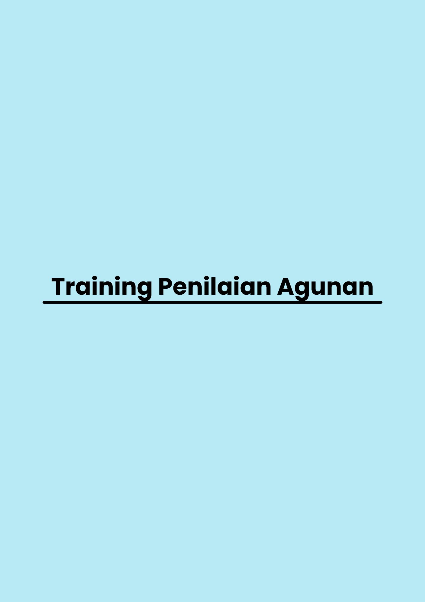 Training Penilaian Agunan pelatihan Penilaian Agunan di jakarta