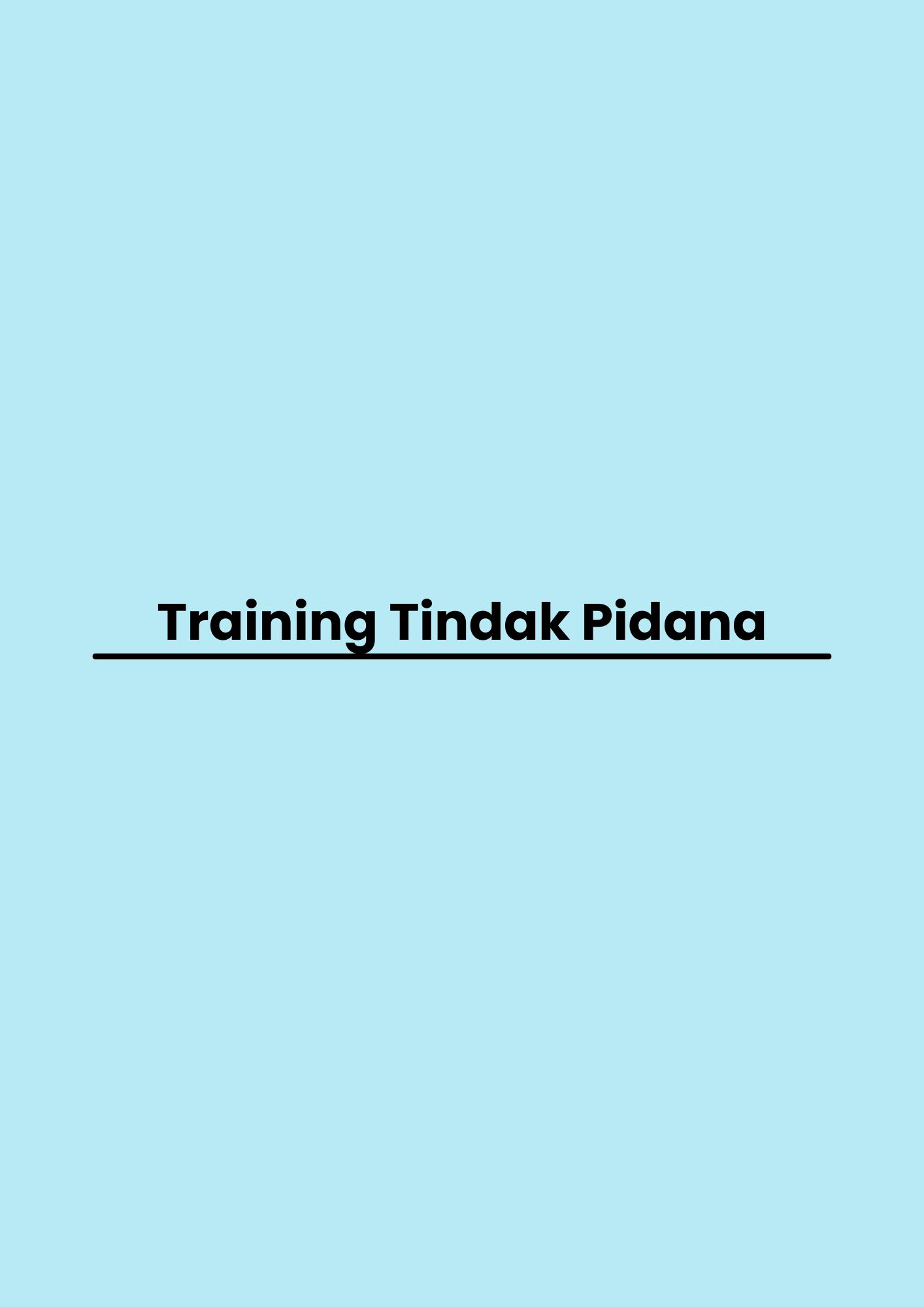 Training Tindak Pidana