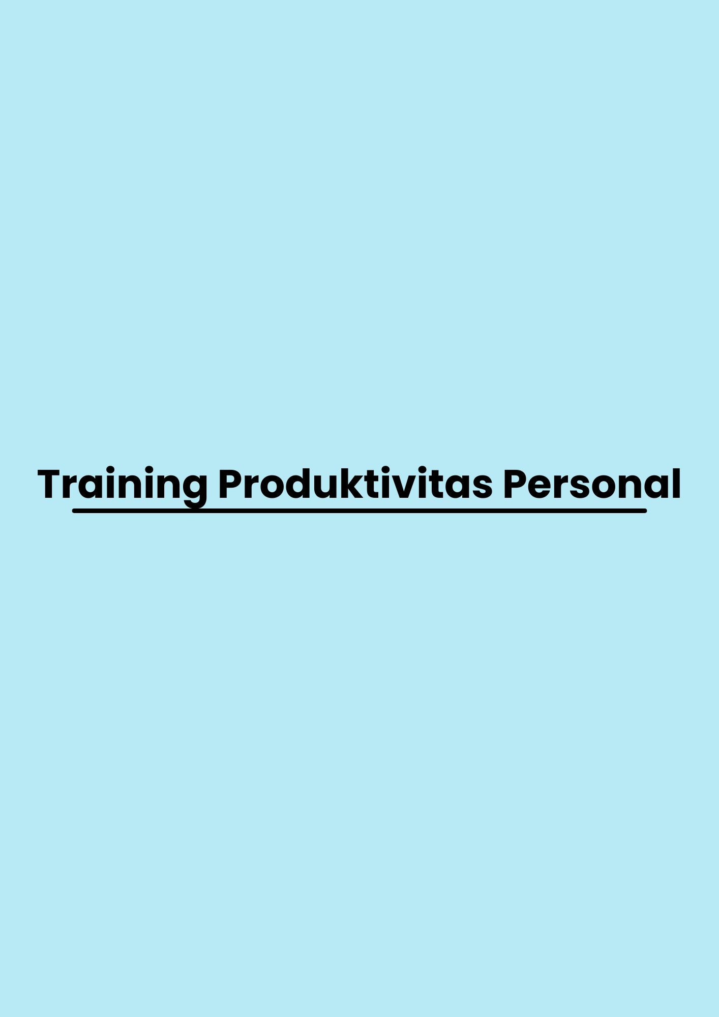 Training Produktivitas Personal pelatihan Produktivitas Personal di jakarta