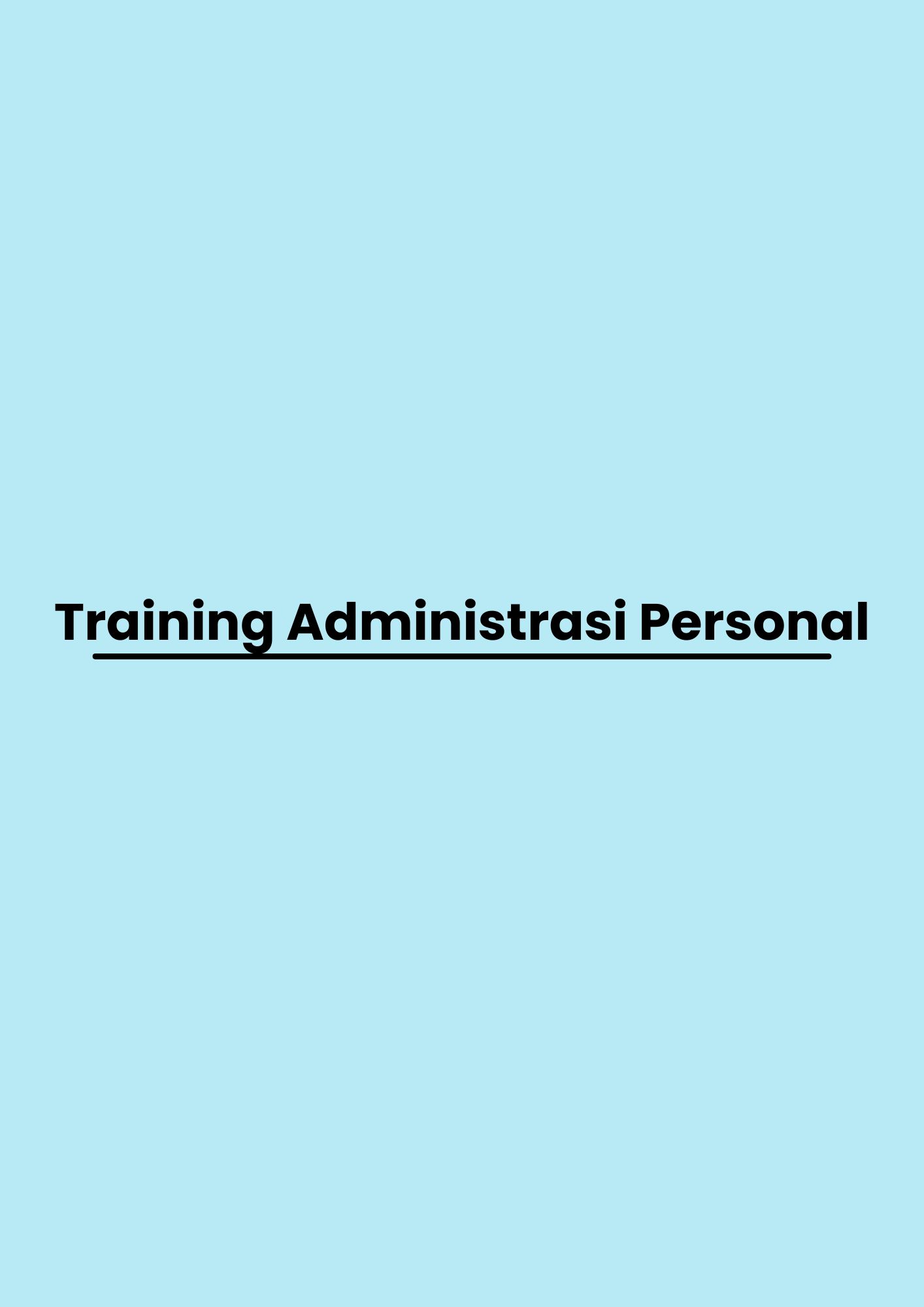 Training Administrasi Personal pelatihan Administrasi Personal di jakarta