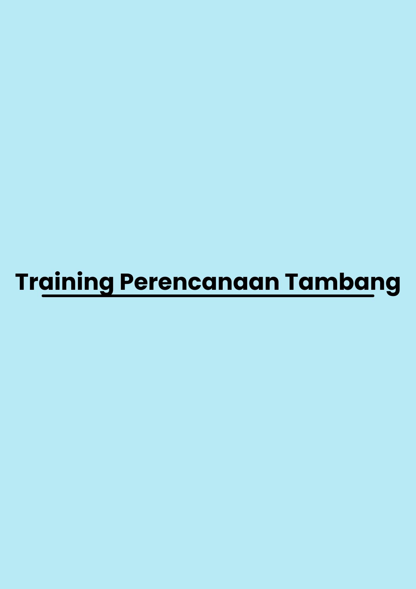 Training Perencanaan Tambang