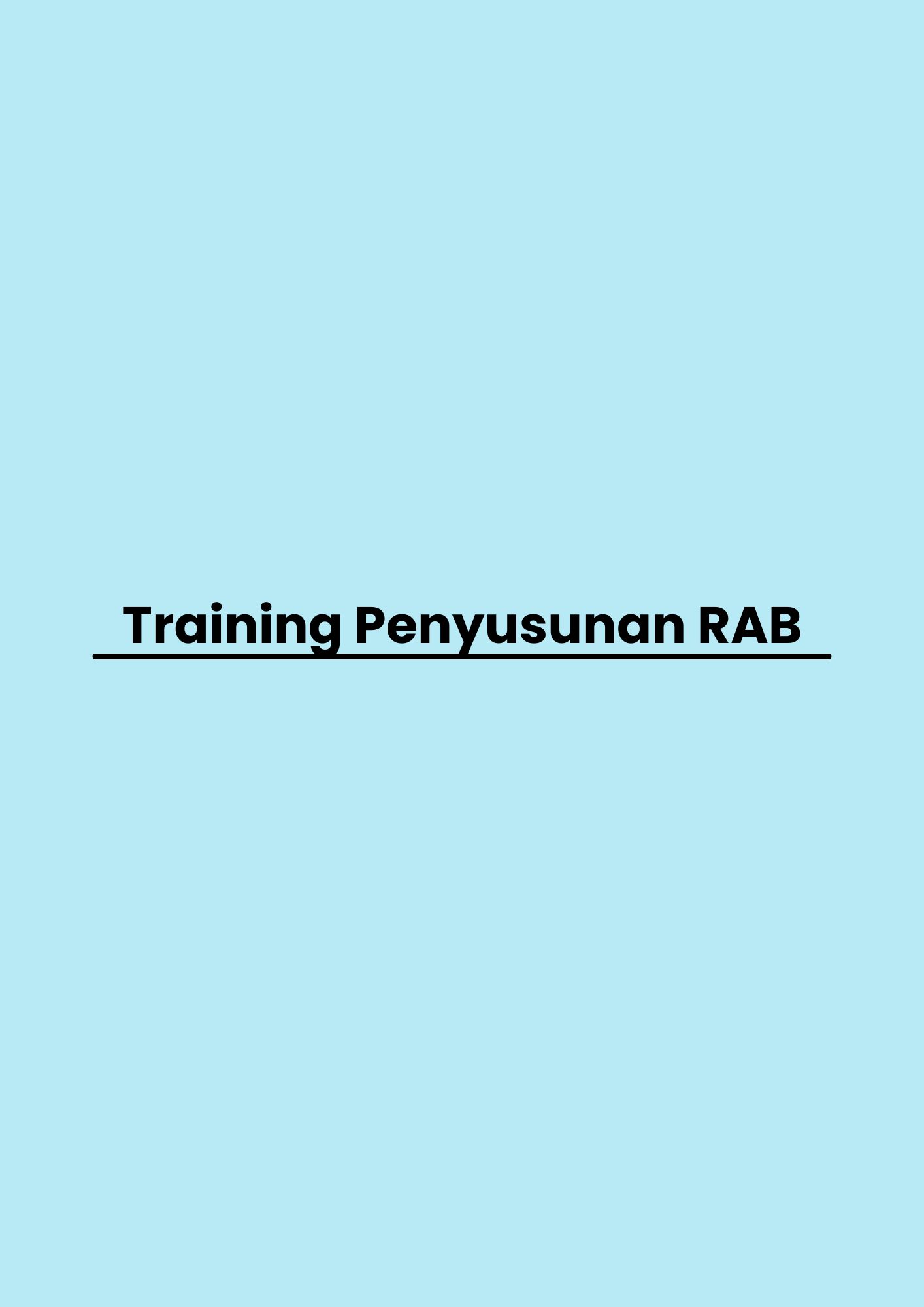 Training Penyusunan RAB pelatihan Penyusunan RAB di jakarta