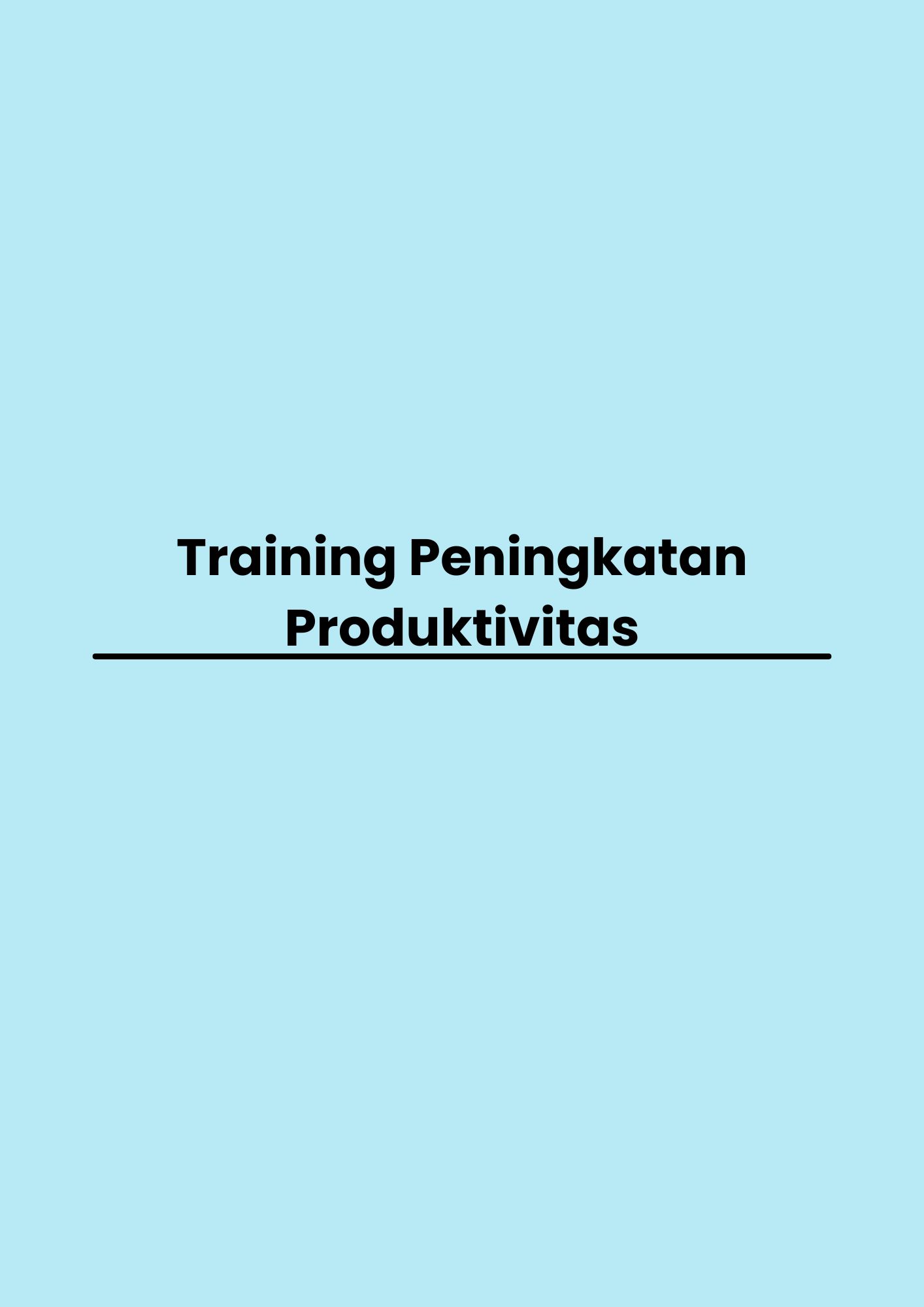 Training Peningkatan Produktivitas pelatihan Peningkatan Produktivitas di jakarta