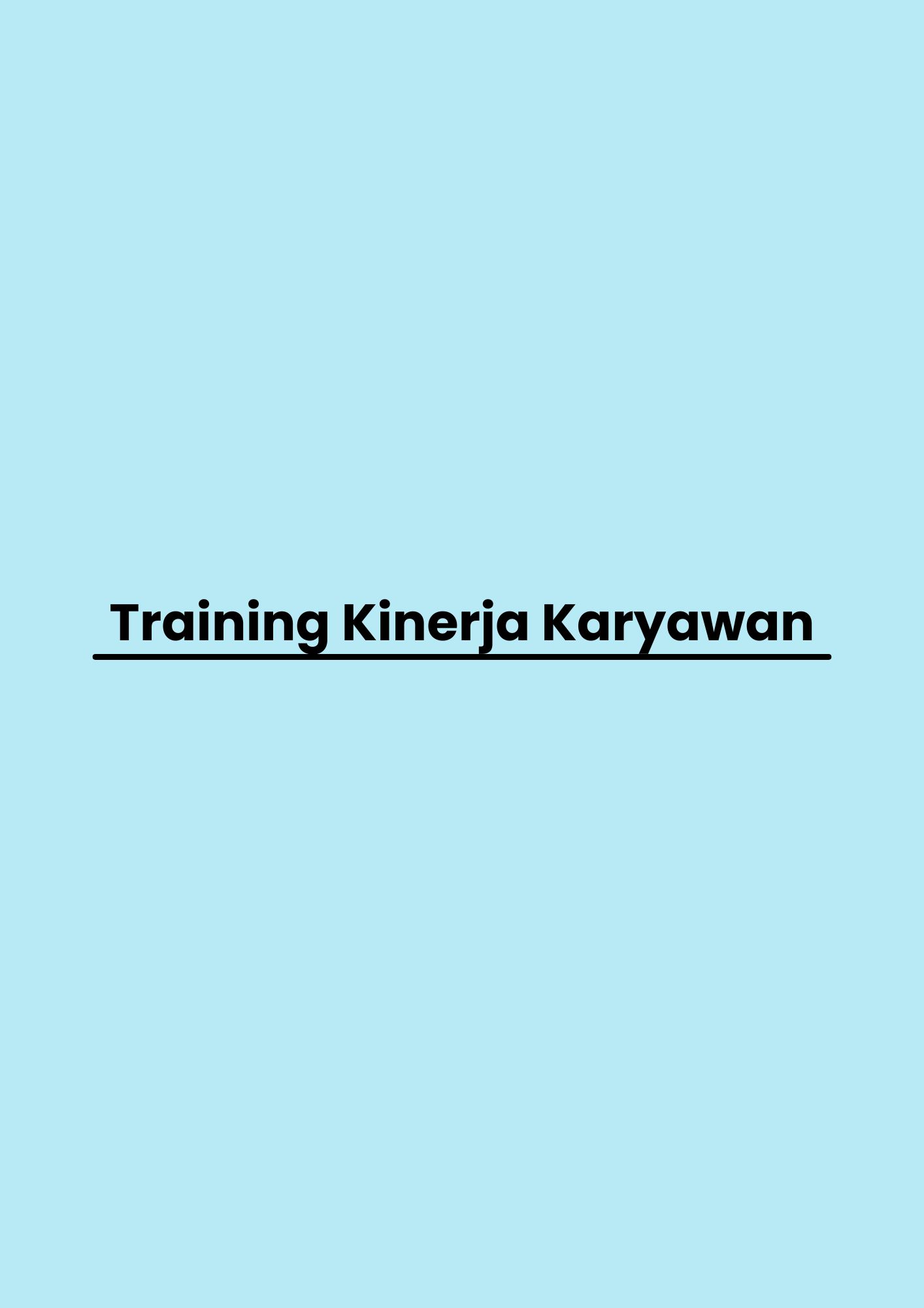 Training Kinerja Karyawan pelatihan Kinerja Karyawan di jakarta