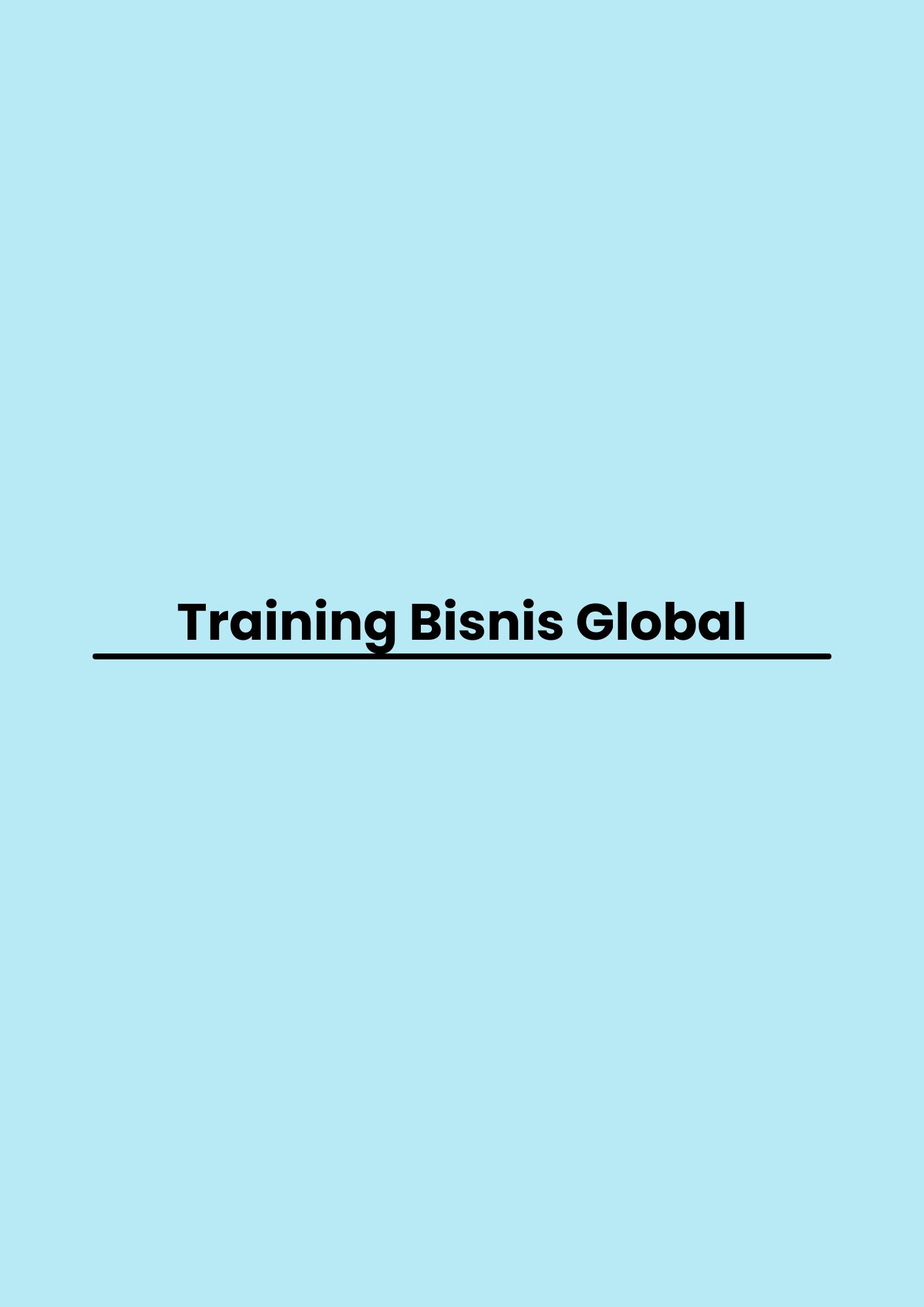 Training Bisnis Global pelatihan Bisnis Global di jakarta