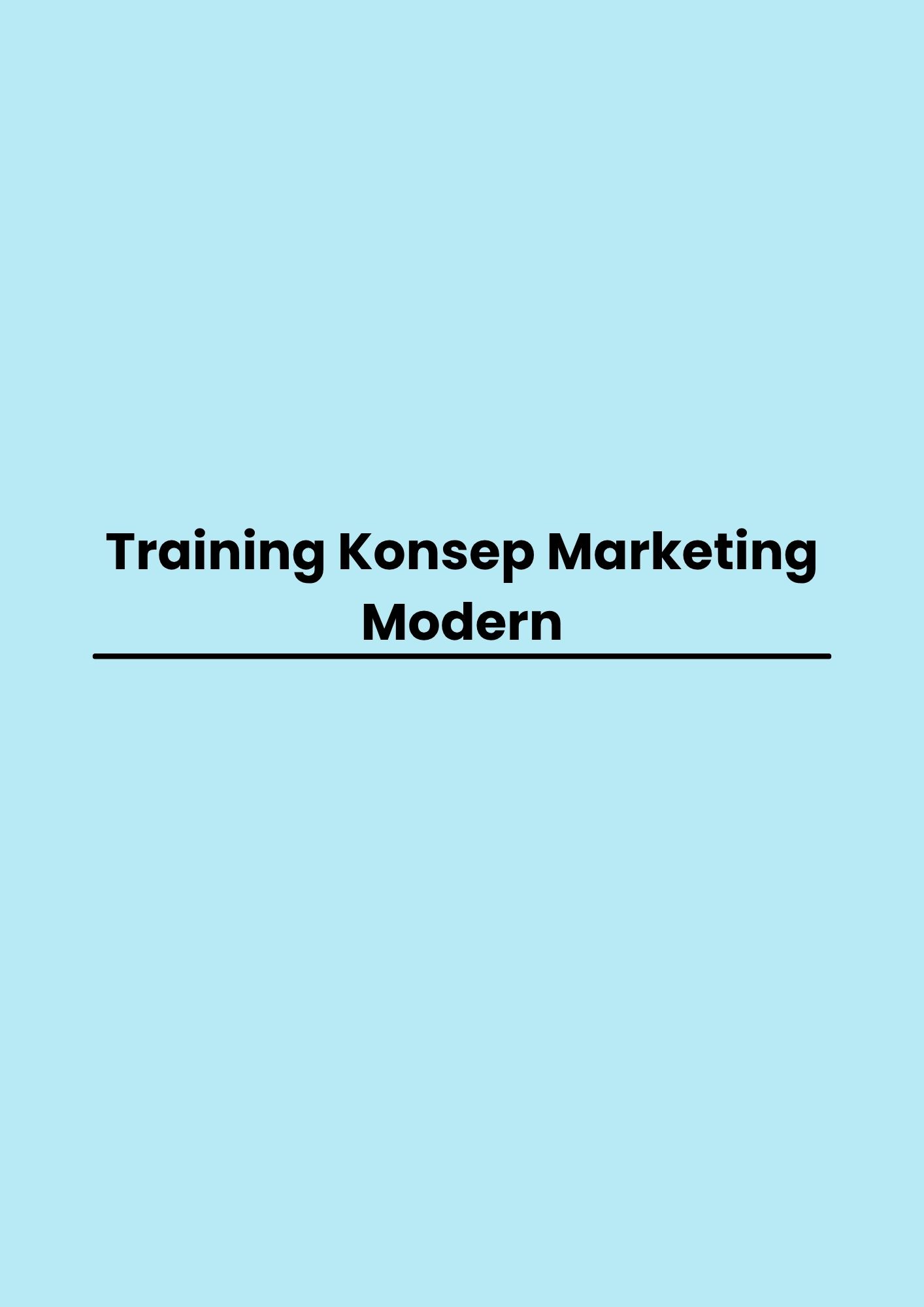 Training Konsep Marketing Modern pelatihan Konsep Marketing Modern di jakarta