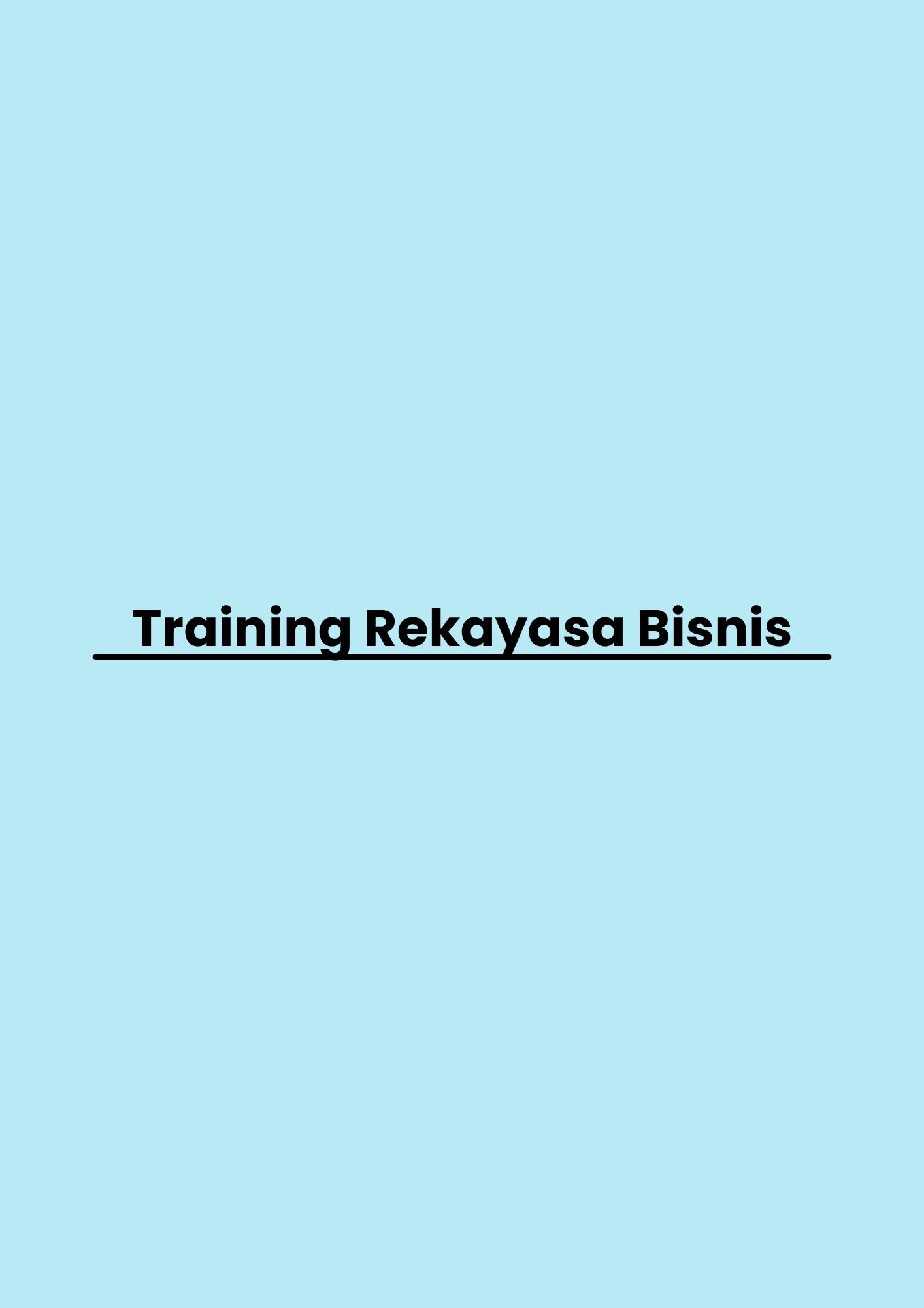 pelatihan Rekayasa Bisnis di jakarta